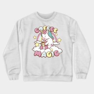 COFFEE MAGIC UNICORN Crewneck Sweatshirt